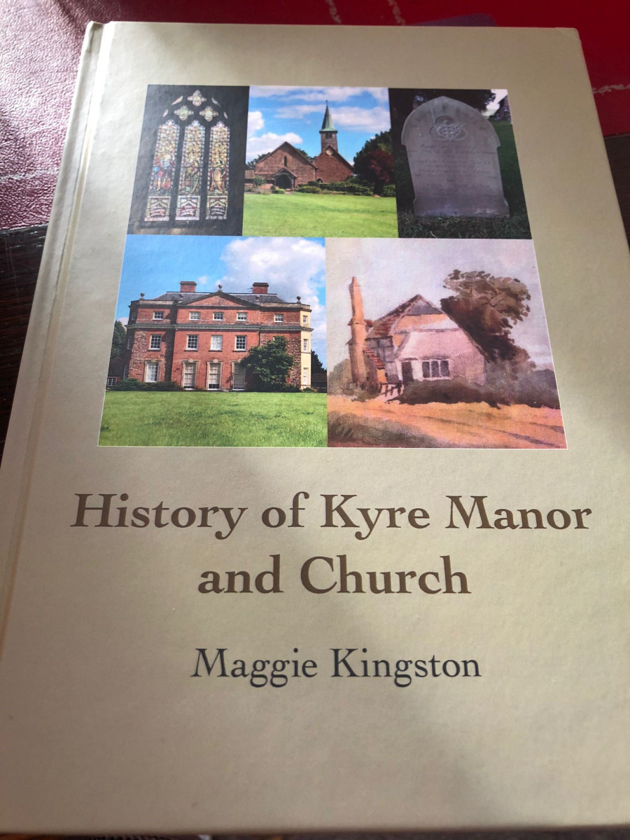 Book on the history of Kyre Manor & Church