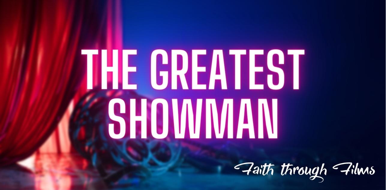 The Greatest Showman